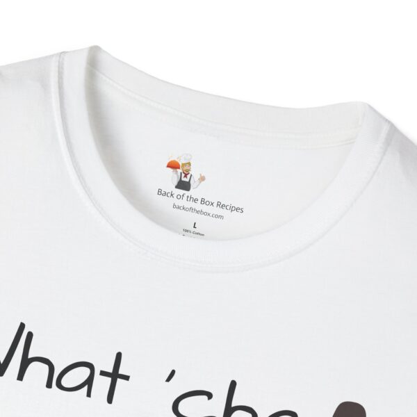 'What 'cha Cooking' Unisex Softstyle T-Shirt - Image 6