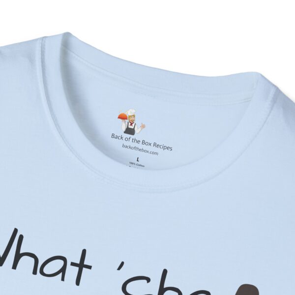 'What 'cha Cooking' Unisex Softstyle T-Shirt - Image 12