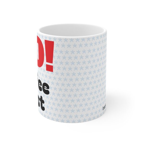 Coffee First Mug 11oz - Image 2