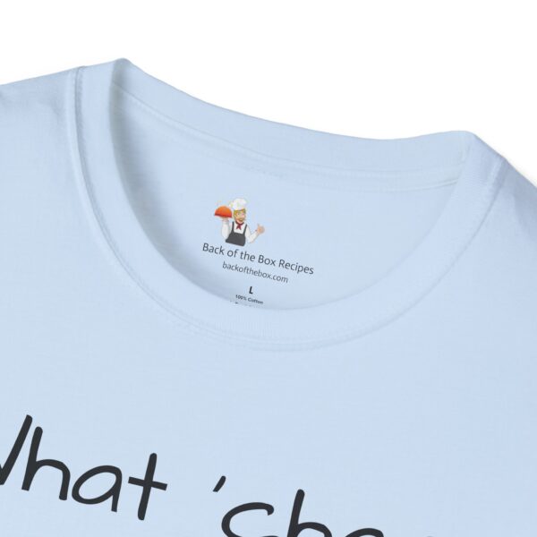 BOB Branded 'What 'cha Cooking?' Unisex Softstyle T-Shirt - Image 12