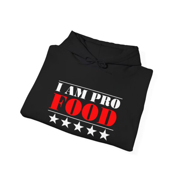 I Am Pro Food - Unisex Heavy Blend™ Hooded Sweatshirt - Image 2