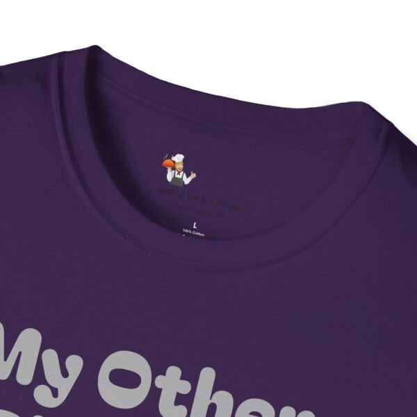 My Other Shirt Unisex Softstyle T-Shirt - Image 16