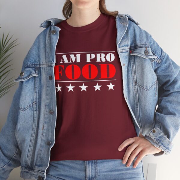 I Am Pro Food - Unisex Heavy Cotton Tee - Image 13