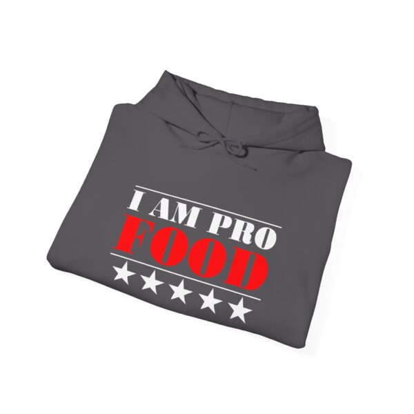 I Am Pro Food - Unisex Heavy Blend™ Hooded Sweatshirt - Image 9